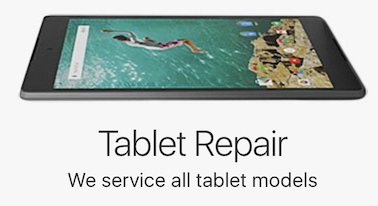 TABLET REPAIR